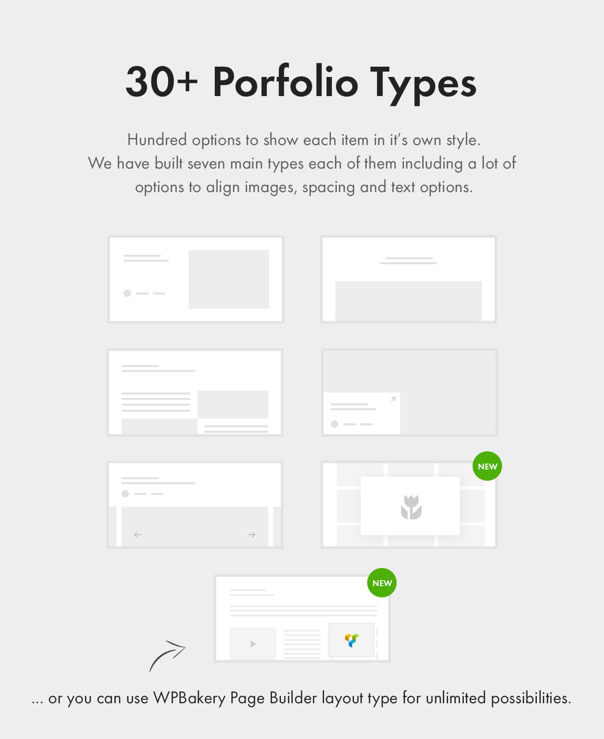 30+ Professionally Designed Portfolio Styles or build your own layout for unlimited possibilities.