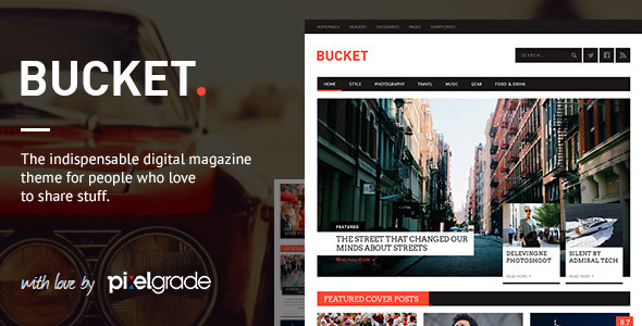 00 Bucket Teaser.  large preview - BUCKET - A Digital Magazine Style WordPress Theme