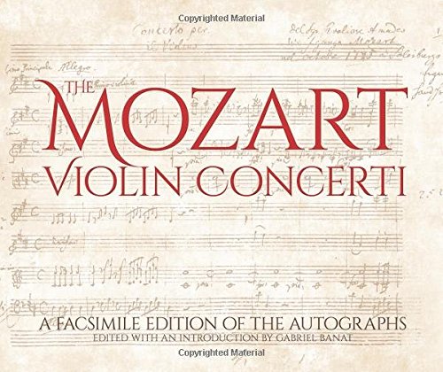 1639343631 51FhNwHncWL - The Mozart Violin Concerti: A Facsimile Edition of the Autographs (Calla Editions)