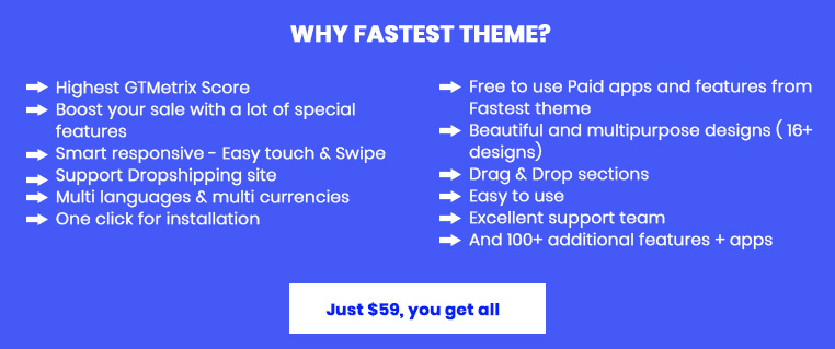 up why choose our theme - Fastest - Shopify minimal theme, Mega menu, GTMetrix 90/100, Cross-sells - Increase conversion rate