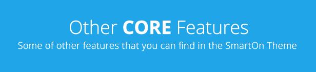 core features - SmartOn - Multi-Purpose Ultimate Joomla Theme