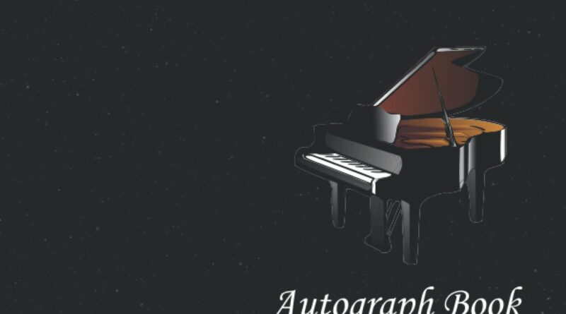 1681684841 51WEbFxOTLL 800x445 - Piano Autograph Book: Signatures Blank Scrapbook, Blank Unlined Memory Journal, Keepsake Book, Celebrity Memorabilia Album Gift, Present for Pianist ... Clubs, Social Groups, or Summer Camp Friends