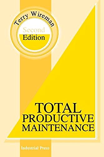 Total Productive Maintenance (Volume 1)