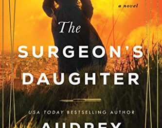 The Surgeon’s Daughter: A Novel