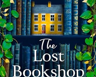 The Lost Bookshop: The most charming and uplifting novel for 2024 and the perfect gift for book lovers!