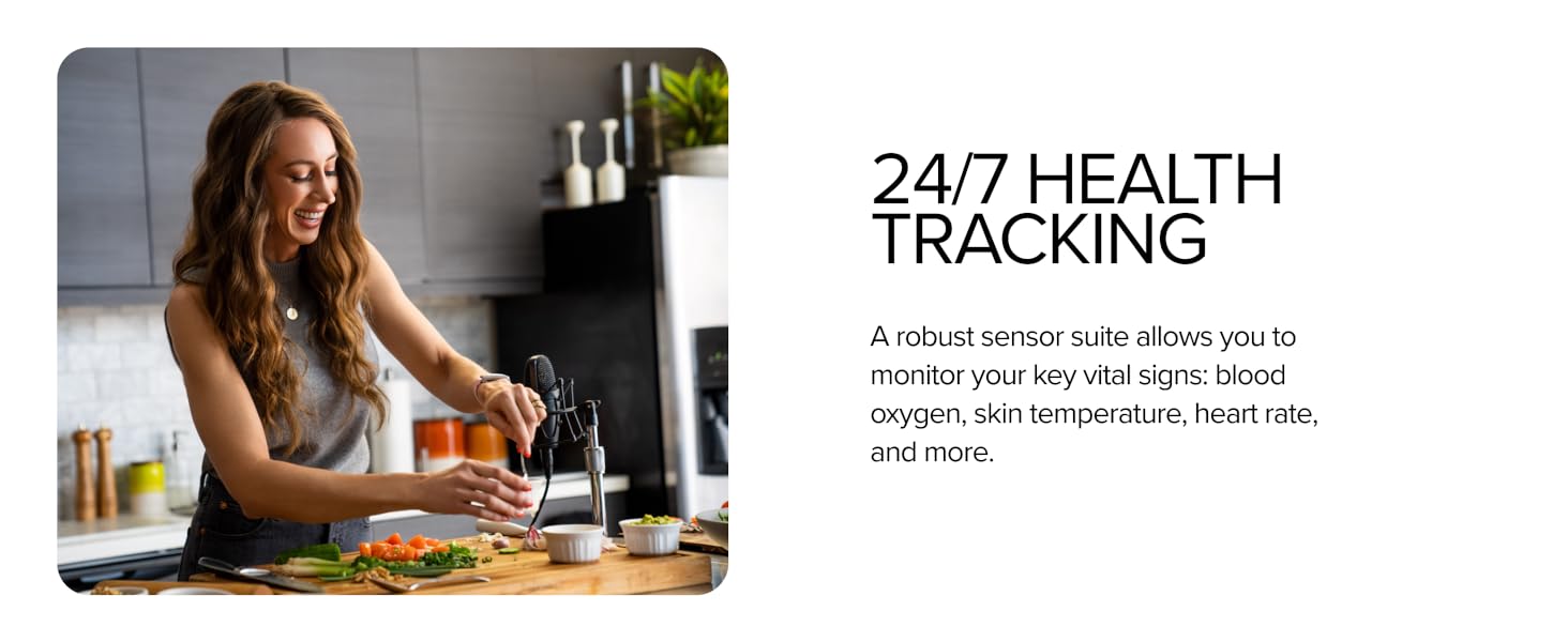 24/7 Health Tracking